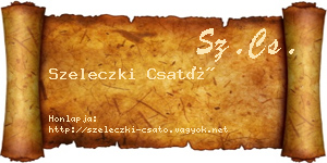 Szeleczki Csató névjegykártya